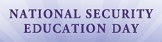 National Security Education Day